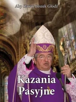Kazania pasyjne TW, Leszek Głódź