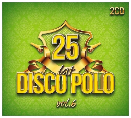 25 lat disco polo (2CD), praca zbiorowa