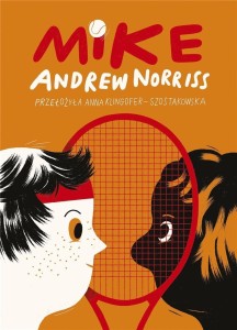 MIKE, ANDREW NORRIS