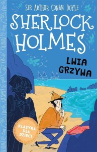 SHERLOCK HOLMES T.30 LWIA GRZYWA