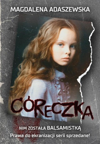 Córeczka, Magdalena Adaszewska