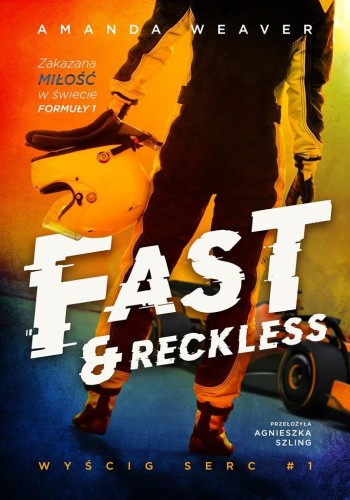 Fast and Reckless, Amanda Weaver