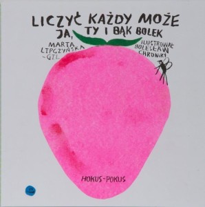 LICZYĆ KAŻDY MOŻE. JA, TY I BĄK BOLEK