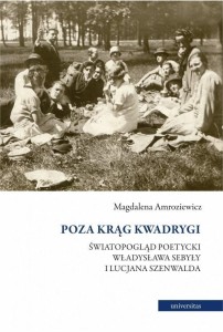 POZA KRĄG KWADRYGI, MAGDALENA AMROZIEWICZ