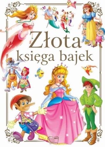 Złota Księga Bajek, praca zbiorowa