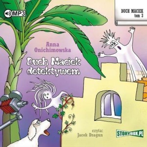 DUCH MACIEK T.3 DUCH MACIEK DETEKTYWEM AUDIOBOOK
