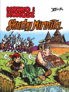 KAJKO I KOKOSZ. SKARBY MIRMIŁA