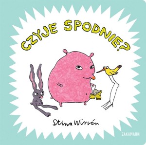 CZYJE SPODNIE?, STINA WIRSN