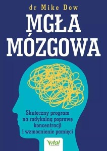 MGŁA MÓZGOWA, DR MIKE DOW