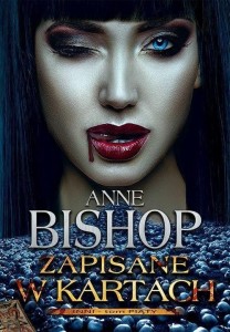 INNI T.5 ZAPISANE W KARTACH W.2020, ANNE BISHOP