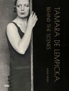 TAMARA DE LEMPICKA. BEHIND THE SCENES