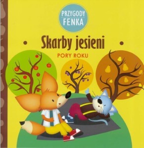 PRZYGODY FENKA. SKARBY JESIENI