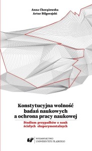 KONSTYTUCYJNA WOLNOŚĆ BADAŃ NAUKOWYCH A OCHRONA..