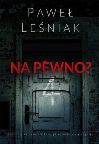 Na pewno?, Paweł Leśniak