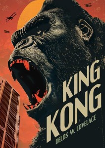 KING KONG, DELOS W. LOVELACE