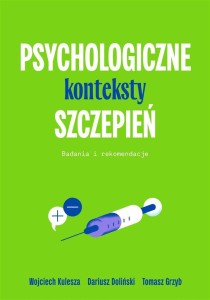 PSYCHOLOGICZNE KONTEKSTY SZCZEPIEŃ