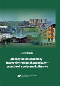 ZŁOŻONY UKŁAD OSADNICZY TRADYCYJNY REGION EKONOMI