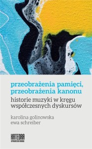 PRZEOBRAŻENIA PAMIĘCI, PRZEOBRAŻENIA KANONU