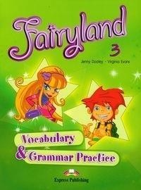 FAIRYLAND 3 VOCABULARY GRAMMAR PRACTICE