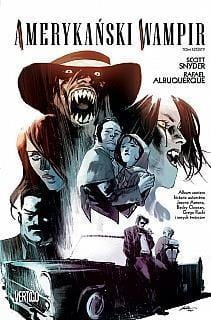 Amerykański wampir T.6, Scott Snyder