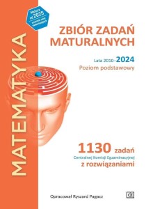 MATEMATYKA LO ZBIÓR ZADAŃ MATURALNYCH 2010-2024 ZP