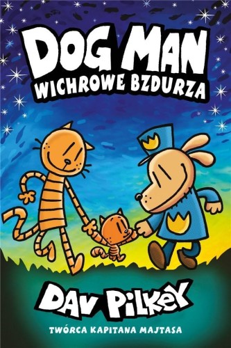 Dogman T.10 Wichrowe Bzdurza, Dav Pilkey