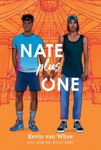 NATE PLUS ONE, KEVIN VAN WHYE