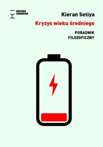 KRYZYS WIEKU ŚREDNIEGO. PORADNIK FILOZOFICZNY