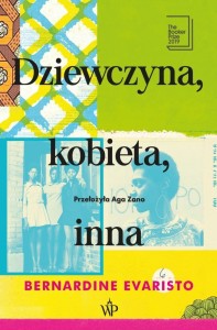 DZIEWCZYNA, KOBIETA, INNA, BERNARDINE EVARISTO