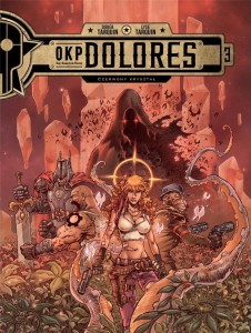 OKP DOLORES. CZERWONY KRYSZTAŁ T.3