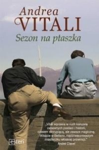 SEZON NA PTASZKA, ANDREA VITALI