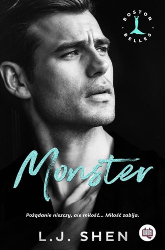Boston Belles T.3 Monster, L.J. Shen
