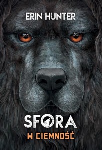 SFORA T.3 W CIEMNOŚĆ, ERIN HUNTER, ADRIAN TOMCZYK