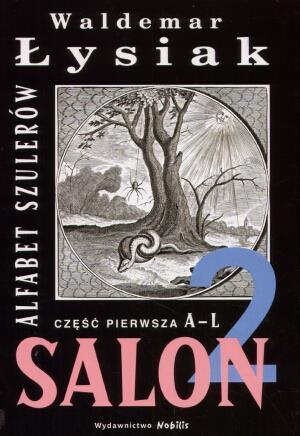 Alfabet szulerów cz.1 A-L, Waldemar Łysiak