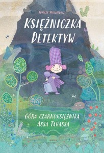 KSIĘŻNICZKA DETEKTYW. GÓRA CZARNOKSIĘŻNIKA...