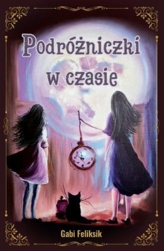Podróżniczki w czasie, Gabi Feliksik