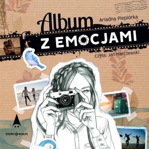 ALBUM Z EMOCJAMI AUDIOBOOK, ARIADNA PIEPIÓRKA