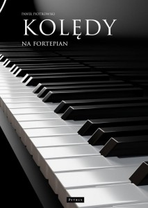 KOLĘDY NA FORTEPIAN, PAWEŁ PIOTROWSKI