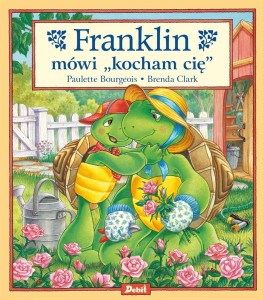 FRANKLIN MÓWI KOCHAM CIĘ