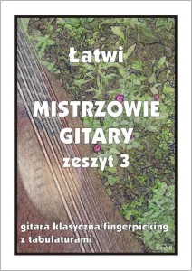 ŁATWI MISTRZOWIE GITARY ZESZYT 3, M. PAWEŁEK