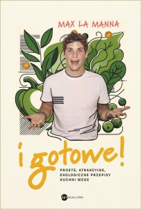 I GOTOWE!. PROSTE, ATRAKCYJNE, EKOLOGICZNE...