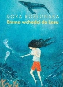 EMMA WCHODZI DO LASU CZ.2 BŁĘKITNY WĄWÓZ...