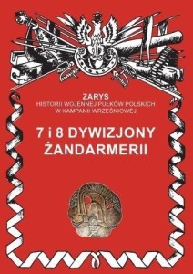 7 I 8 DYWIZJONY ŻANDARMERII, PRZEMYSŁAW DYMEK