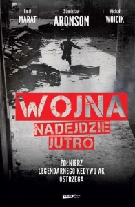 WOJNA NADEJDZIE JUTRO