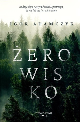 Żerowisko, Igor Adamczyk