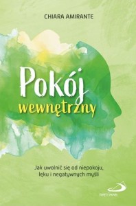 POKÓJ WEWNĘTRZNY, CHIARA AMIRANTE