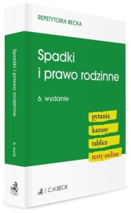 SPADKI I PRAWO RODZINNE. PYTANIA. KAZUSY. TABLICE