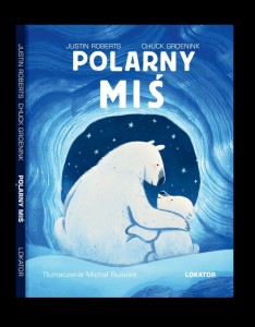 POLARNY MIŚ, JUSTIN ROBERTS