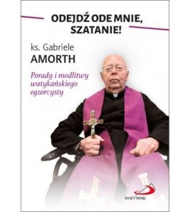 ODEJDŹ ODE MNIE, SZATANIE!, GABRIELE AMORTH