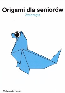 ORIGAMI DLA SENIORÓW - ZWIERZĘTA